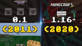 All minecraft PE versions since 0.1 till 1.16 (Nether Update)