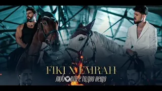 FIKI x EMRAH - LUBOVTA E GADNO NESHTO / Фики х Емрах - Любовта е гадно нещо 2022