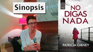 NO DIGAS NADA (Tell Nobody) | Sinopsis | Patricia Gibney