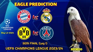 Bayern Munchen vs Real Madrid | Dortmund  vs PSG | UCL 2023/24 | Eagle Prediction