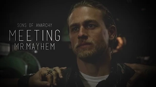 Meeting mr. Mayhem | Jax Teller