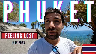 HOW IS PHUKET NOW? (MAY 2023) 🇹🇭 LEAVING THAILAND, STUCK WITH YOUTUBE, LIFE UPDATE