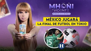 #MhoniVidente | México jugará la final de futbol en Tokio 2020.