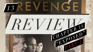 Revenge Review #13: Harry’s Friends DESPISED Meghan!