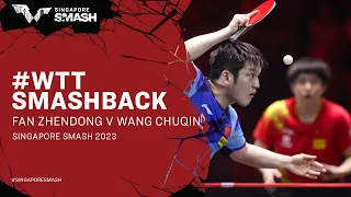 #WTTSmashback | Fan Zhendong v Wang Chuqin | Men's Singles SF Singapore Smash 2023