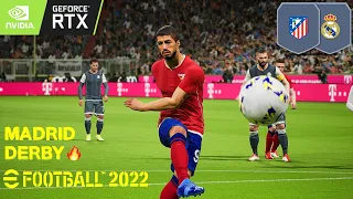 Madrid Derby 🔥 eFootball 2022 | Real Madrid Vs Atletico Madrid | Nvidia RTX 3060 Ti
