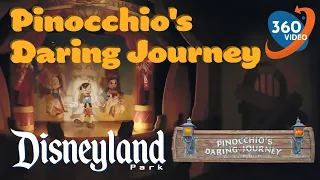 Pinocchio's Daring Journey Full Ride - 360° video - 6.1K | Disneyland 2023