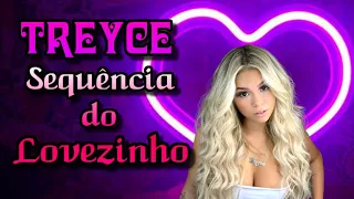 Lovezinho Remix - Treyce 2023 - Sequência de Lovezinho MC Treyce 2023 | Remix Lovezinho Tiktok 2023