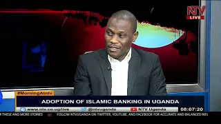 The Adoption of Islamic banking in Uganda |MORNING AT NTV