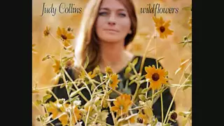 Judy Collins- Since you've asked