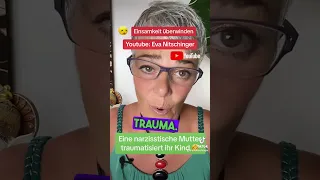 Einsam sein durch eine narzisstische Mutter! #trauma #traumahealing #dieheilreisedesinnerrnkindes