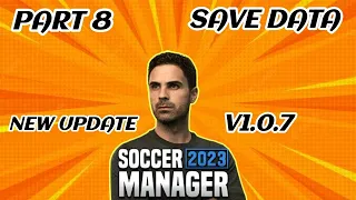 SOCCER MANAGER 2023 - EP.8