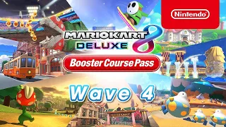 Mario Kart 8 Deluxe Booster Course Pass | Wave 4 Release Date Trailer