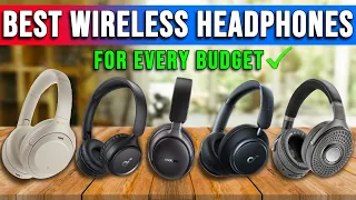 Top Wireless Headphones for Every Budget in 2024 Unbiased Reviews & Deals