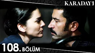 Karadayı 108. Bölüm (Full HD)