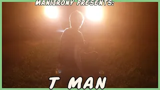 The T Man | A short horror film