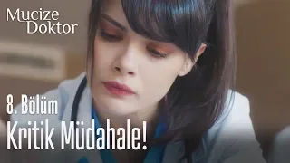 Nazlı'dan kritik müdahale! - Mucize Doktor 8. Bölüm