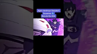 Jigen destroys Sasuke's Susanoo 😱 Boruto Ep 204