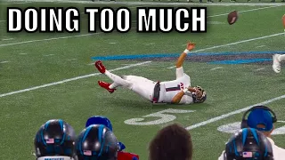 NFL "Doing Too Much" Moments