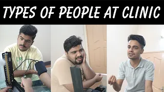 Types of People At Clinic || Unique MicroFilms || Comedy Sketch