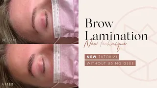 NEW! Brow Lamination without using glue - Tutorial