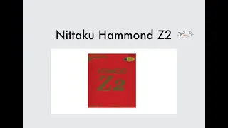 Review Goma Nittaku Hammond Z2