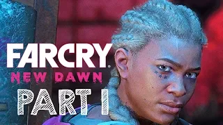 Far Cry New Dawn Walkthrough Part 1 - Hope County | No Commentary