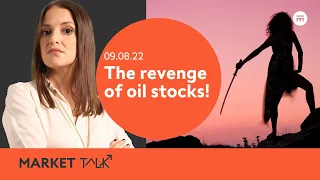 The revenge of energy stocks | MarketTalk: What’s up today? | Swissquote