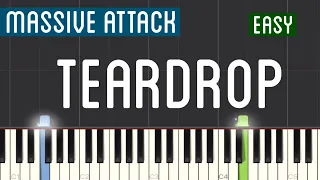 Massive Attack - Teardrop Piano Tutorial | Easy