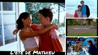Regards d'enfance - L'été de Mathieu