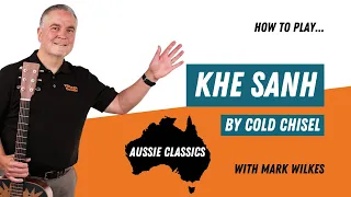 How To Play Khe Sanh by Cold Chisel on Guitar