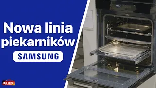 Piekarniki Samsung na 2022 rok - IFA oczami redakcji