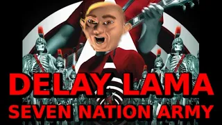 TR1P feat. Delay Lama - Seven Lama Army (White Stripes - Seven Nation Army)