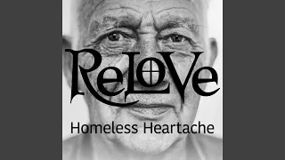 Homeless Heartache (2024 Remaster)