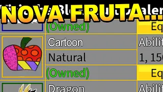 A NOVA FRUTA DOS DESENHOS NO BLOX FRUITS