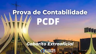 Contabilidade PCDF: prova comentada (gabarito extraoficial)