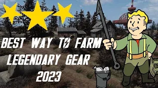 This Is The Best Way To Farm Legendary Gear In Fallout 76! (2023)
