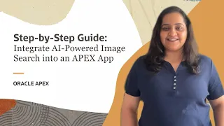 Step-by-Step Guide: Integrate AI Powered Image Search into an APEX app