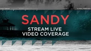 Sandy Coverage - The Weather Channel