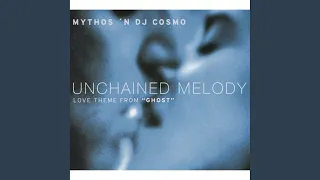 Unchained Melody (Love Theme from "Ghost") (Extended Version)