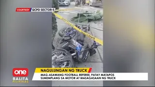 Mag asawang nagulungan ng truck