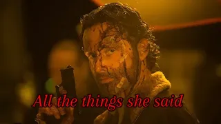 Rick grimes all the things she said