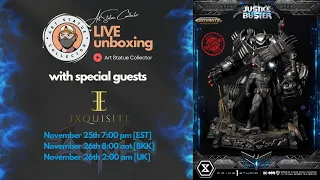 1/4 scale Justice Buster Ultimate Version [Live Unboxing] | Prime 1 Studio