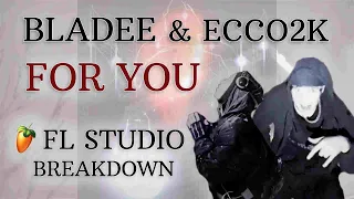 Bladee & Ecco2K - For You (FL Studio instrumental breakdown)