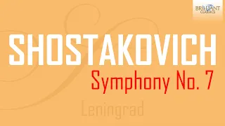 Shostakovich: Symphony No. 7