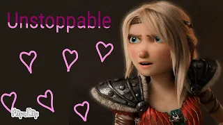 💖Astrid Hofferson Edit💖 - ♡U͎n͎s͎t͎o͎p͎p͎a͎b͎l͎e͎♡ (💞HTTYD💞)