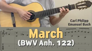 March (BWV Anh.122) / C. P. E. Bach (Guitar) [Notation + TAB]