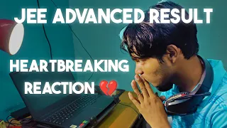 IIT JEE ADVANCED RESULT |  HEARTBREAKING REACTION 💔
