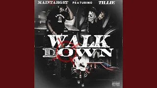 WALKDOWN (feat. Tillie) (Radio Edit)