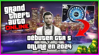 GTA 5 ONLINE | COMMENT BIEN DÉBUTER SUR GTA 5 ONLINE EN 2024 ! 🔥